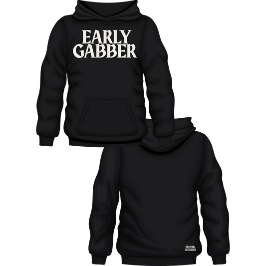 EARLY GABBER Hoodie