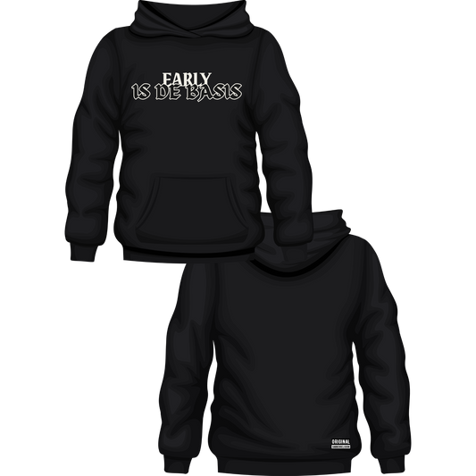 EARLY Hoodie