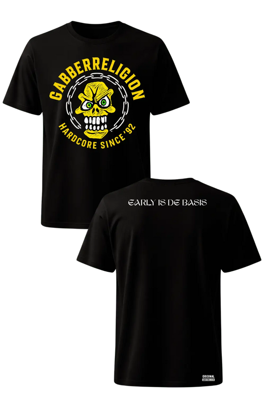 Early Is De Basis T-Shirt